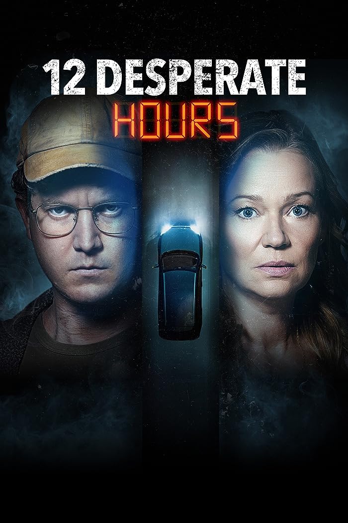 12 Desperate Hours 2023 مترجم اون لاين