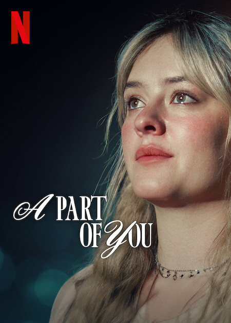 A Part of You 2024 مترجم اون لاين
