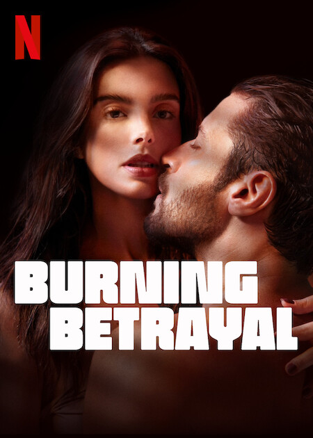 Burning Betrayal 2023 مترجم اون لاين