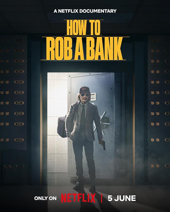 How to Rob a Bank 2024 مترجم اون لاين