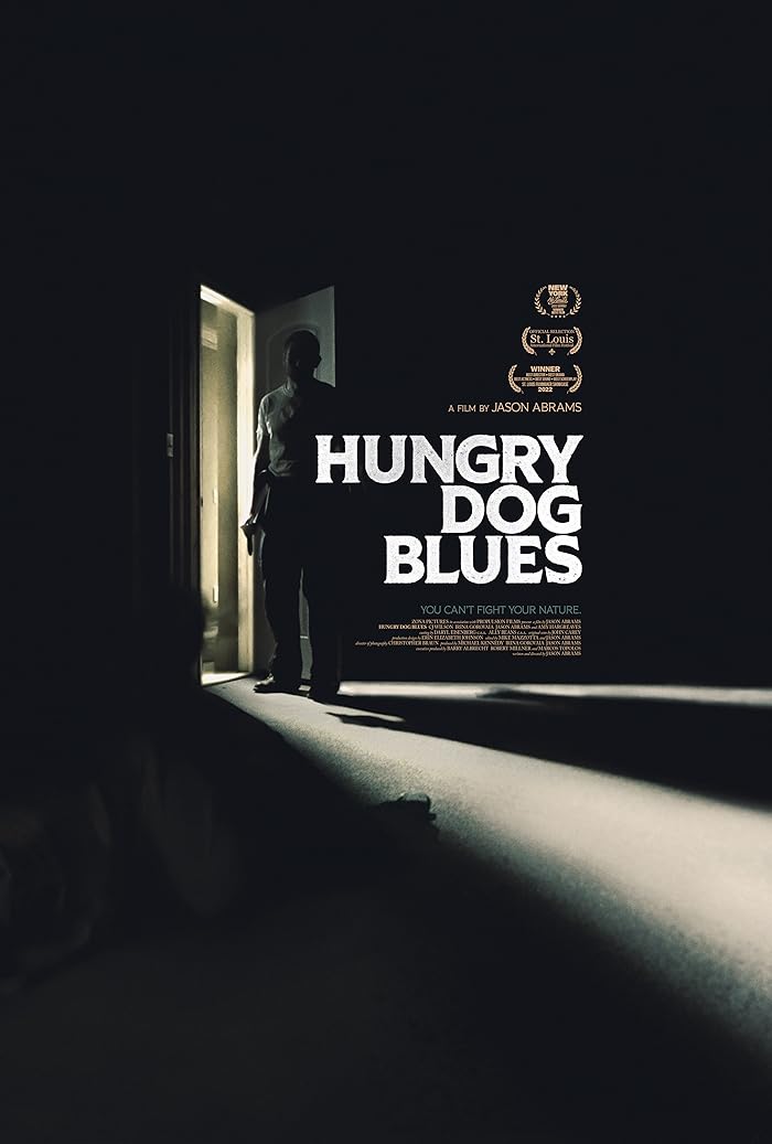 Hungry Dog Blues 2022 مترجم اون لاين