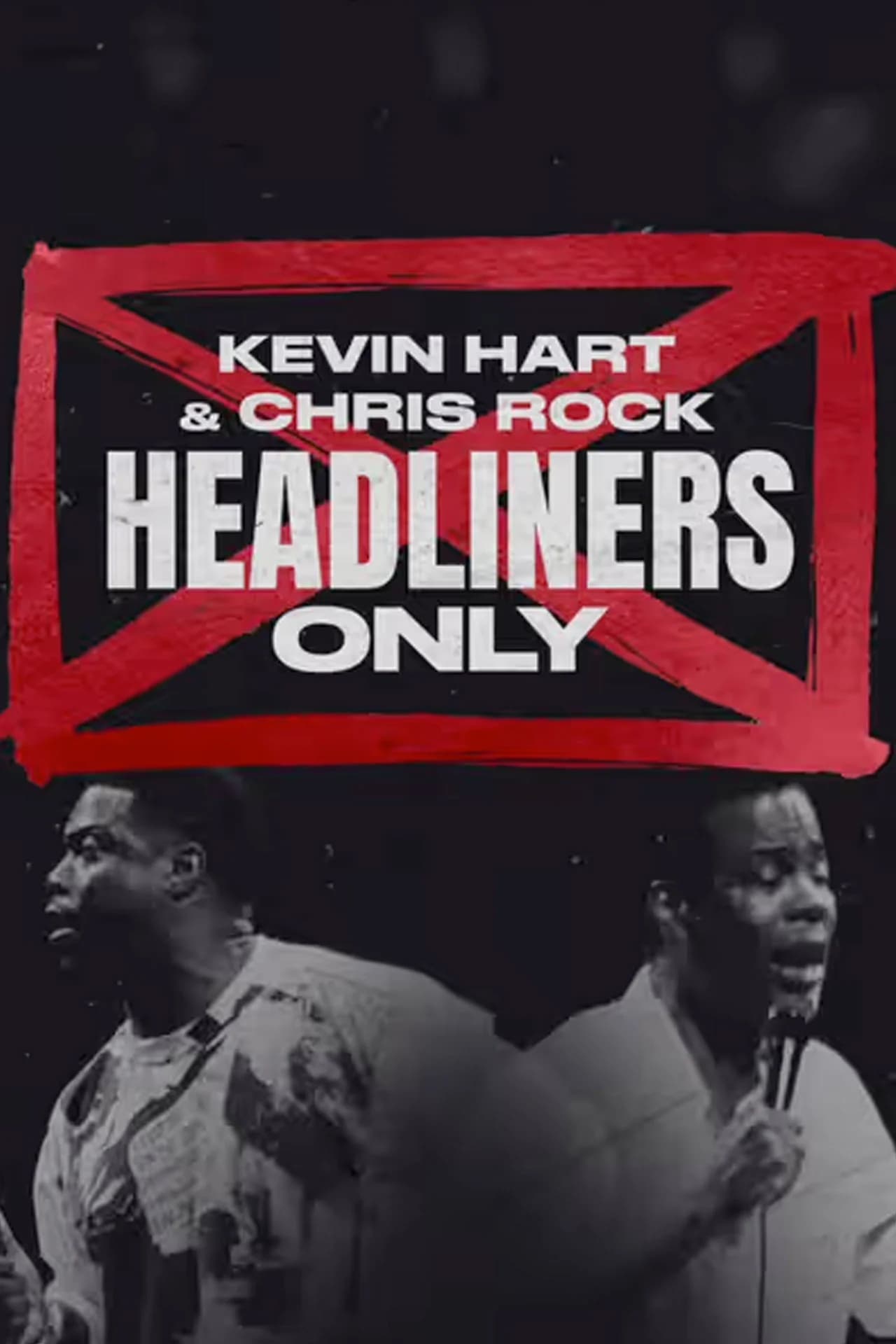 Kevin Hart & Chris Rock: Headliners Only 2023 مترجم اون لاين