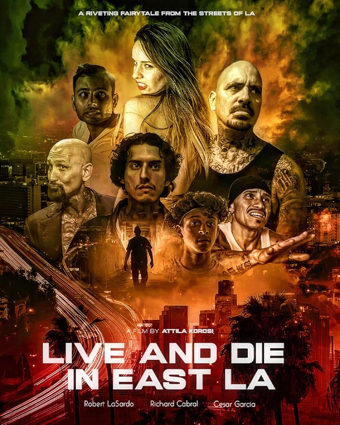 Live and Die in East LA 2023 مترجم اون لاين