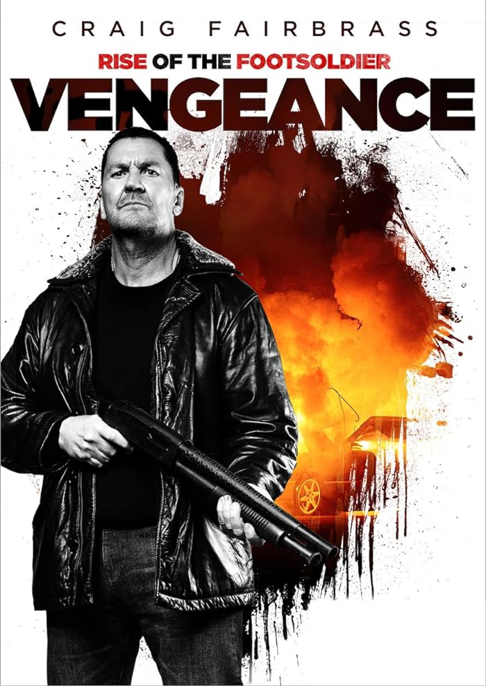 Rise of the Footsoldier: Vengeance 2023 مترجم اون لاين