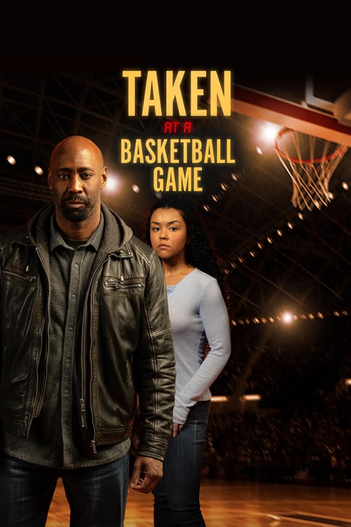 Taken at a Basketball Game 2025 مترجم اون لاين