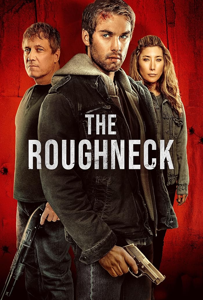 The Roughneck 2025 مترجم اون لاين