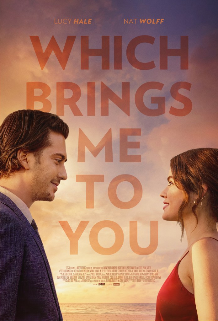 Which Brings Me to You 2023 مترجم اون لاين