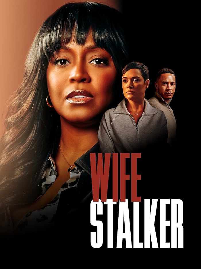 Wife Stalker 2025 مترجم اون لاين